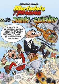 mortadelo y filemon nº 166: contra jimmy el cachondo-francisco ibañez talavera-9788466654623
