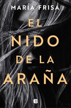 el nido de la araña-maria frisa-9788466668323