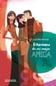 el hermano de mi mejor amiga (girls in love)-laura ellen kennedy-9788466777223