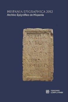 hispania epigraphica 2012-9788466935623