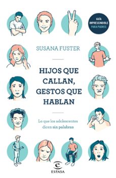 hijos que callan, gestos que hablan-susana fuster-9788467052923