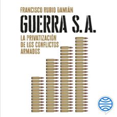 guerra s. a. (audiolibro)-francisco rubio damian-9788467074123