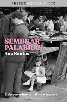 sembrar palabras (ebook)-ana santos-9788467078923