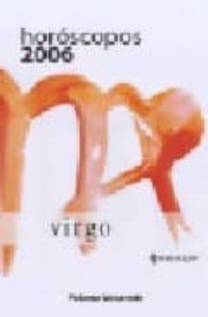 horoscopos 2006: virgo-paloma navarrete-9788467130423