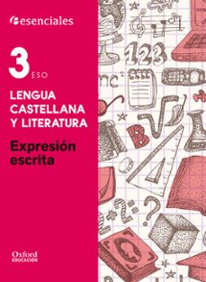 esenciales lengua 3º eso exp escrita ce-9788467376623