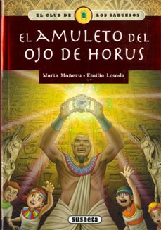 el amuleto del ojo de horus (el club de los sabuesos 14)-maria mañeru-9788467796223