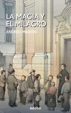 Imagen Principal de La magia y el milagro