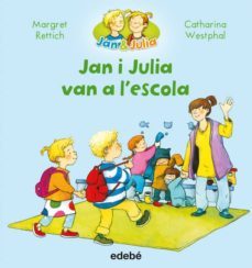 jan i julia van a l escola-margret rettich-9788468327723