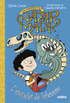les aventures de n nazar malik 3: l esquelet de balesaure-olivia corio-9788468356723
