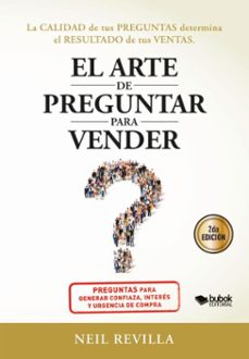 el arte de preguntar para vender (ebook)-neil revilla-9788468589923