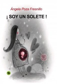 ¡ soy un solete ! (ebook)-9788468616223