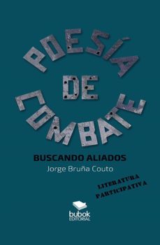 poesia de combate (ebook)-jorge couto bruña-9788468679723