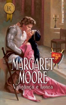 vingança e honra (ebook)-margaret moore-9788468706023