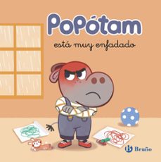 popotam esta muy enfadado-agnes besson-9788469644423
