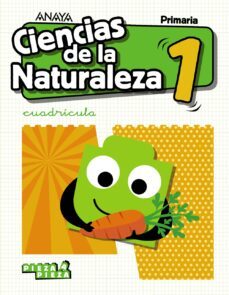 ciencias de la naturaleza 1º educacion primaria cuadricula cast ed 2018-9788469838723