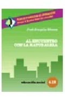 al encuentro con la naturaleza (2ª ed.)-9788470436123