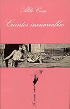 cuentos inenarrables (2ª ed.)-aldo coca-9788472233423