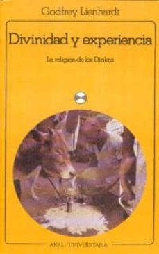 divinidad y experiencia: la religion de los dinkas-goodfrey lienhard-9788473397223