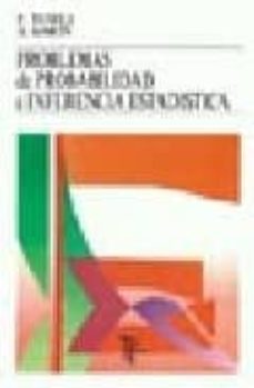 problemas de probabilidad e inferencia estadistica-fernando tusell-9788473601023