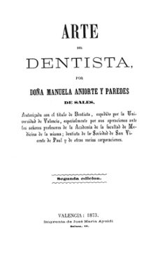 arte del dentista-manuela aniorte y paredes-9788474297423