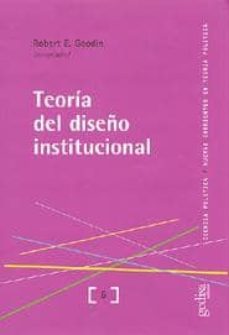 teoria del diseño institucional-robert e. goodin-9788474328523