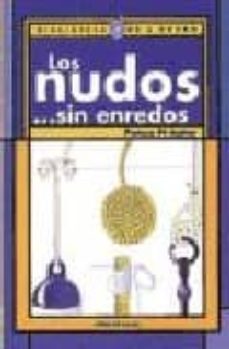 los nudos sin enredos-panxo pi suñer cañellas-9788474860023