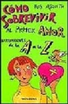 como sobrevivir al primer amor-9788475158723
