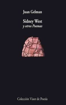 sidney west y otros poemas-juan gelman-9788475225623