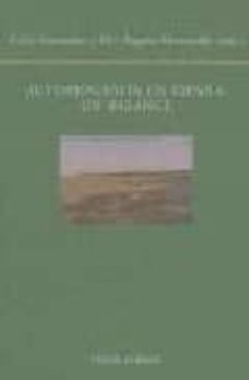 autobiografia en españa: un balance-celia fernandez-m angeles hermosilla-9788475228723