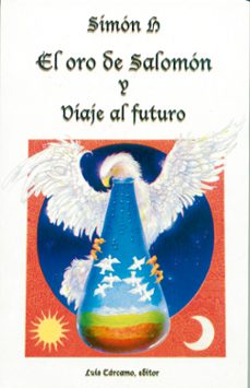 el oro de salomon y viaje al futuro-9788476271223