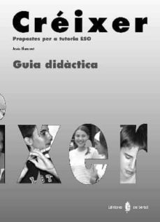 crèixer. guia didactica 1-4 eso ed 2005-9788476283523