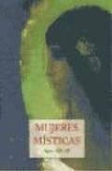 mujeres misticas: siglos xix-xx-9788476519523