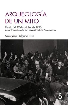 arqueologia de un mito-severiano delgado cruz-9788477378723
