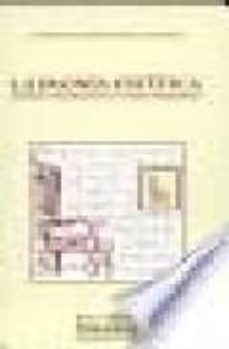 la ironia estetica: estetica romantica y el arte moderno-9788478007523