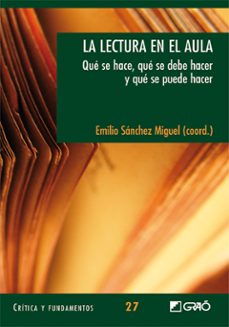 la lectura en el aula (ebook)-emilio sanchez miguel-9788478279289