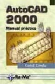 autocad 2000: manual practico-9788478974023