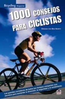 1000 consejos para ciclistas (2º ed)-ben hewitt-9788479026523