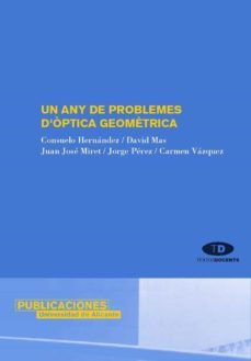 un any de problemes d optica geometrica-9788479087623