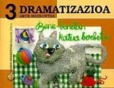 dramatizazioa 3 arte hezkuntza lehen hezkuntza bigarren zikloa-9788479172923