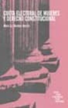 cuota electoral de mujeres y derecho constitucional-maria luz martinez alarcon-9788479433123