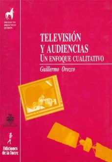 television y audiencias (ebook)-guillermo orozco gomez-9788479604523