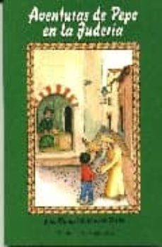 aventuras de pepe en la juderia-9788480050623