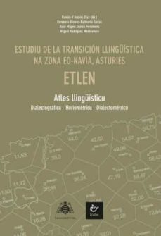 estudiu de la transicion llinguistica na zona eo-navia, asturies-9788480538923