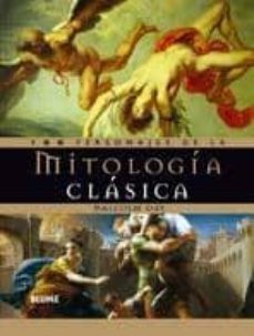 100 personajes de la mitologia clasica-malcolm day-9788480767323