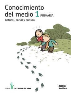 conocimiento medio  zubia  caminos saber ed 2011 1º primaria-9788481479423