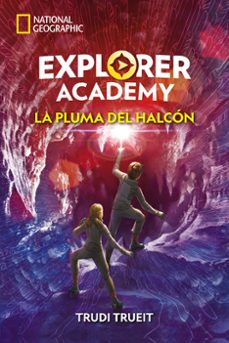 explorer academy 2: la pluma del halcon-trudi trueit-9788482987323
