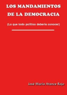 los mandamientos de la democracia (ebook)-9788483264423