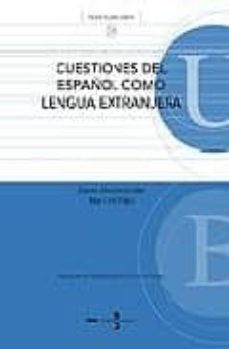 cuestiones del español como lengua extranjera-9788483380123