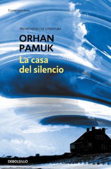la casa del silencio-orhan pamuk-9788483460023