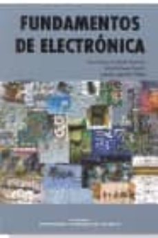fundamentos de electronica-francisco castells ramon-9788483630723